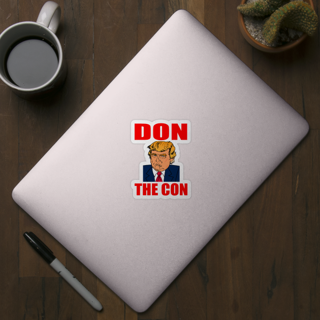 DON THE CON by truthtopower